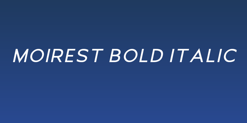 Moirest Bold Italic Social Header