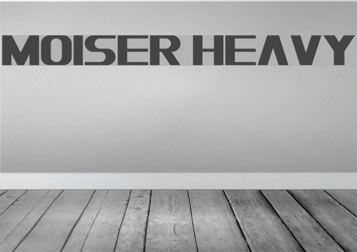 Moiser heavy Font examples
