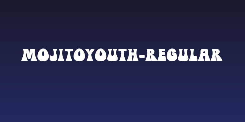 MojitoYouth-Regular Social Header