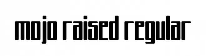 Mojo Raised Regular  Frei Schriftart Herunterladen