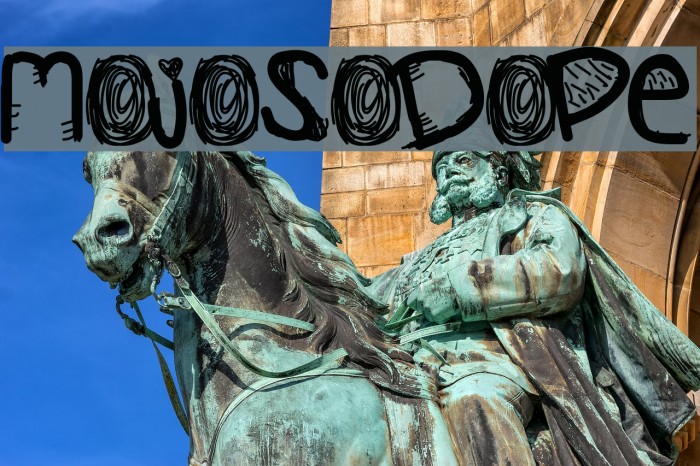 MojoSoDope Font examples