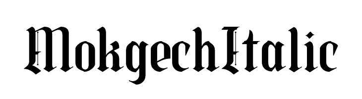 Mokgech Italic  font caratteri gratis