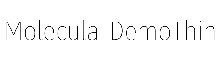 Molecula - Demo Thin  नि: शुल्क फ़ॉन्ट्स डाउनलोड