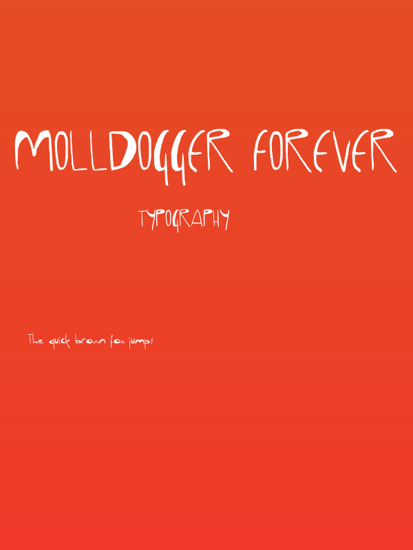 Molldogger Forever Poster