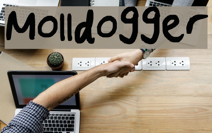 Molldogger Fonte examples