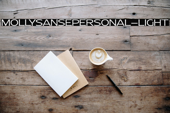 MollySansEPERSONAL-Light Example 2