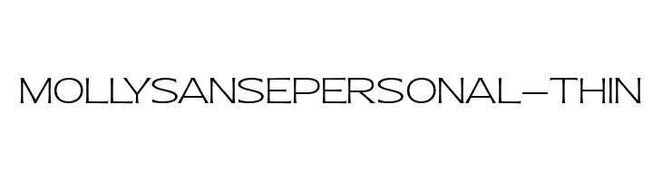 MollySansEPERSONAL-Thin  Free Fonts Download