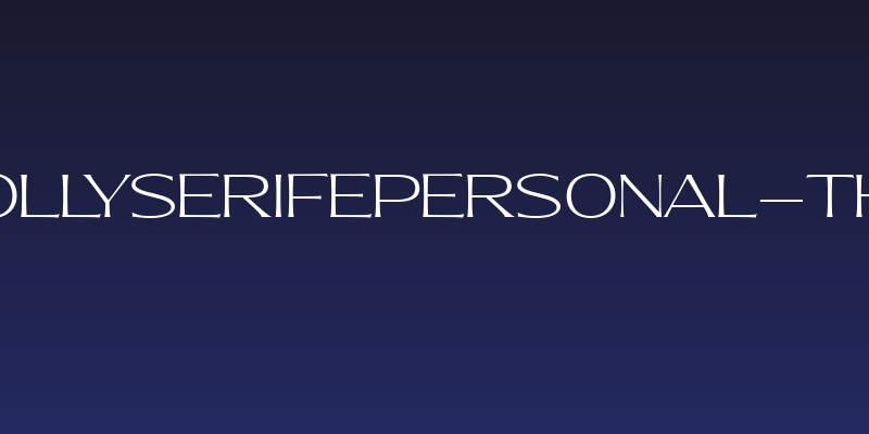 MollySerifEPERSONAL-Thin Social Header