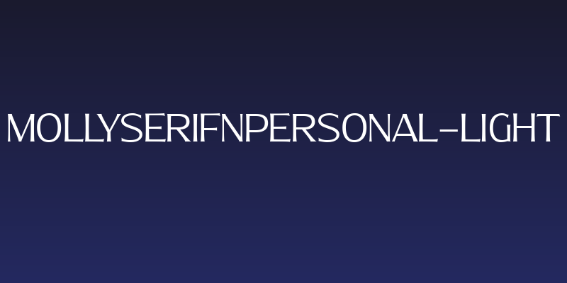 MollySerifNPERSONAL-Light Social Header