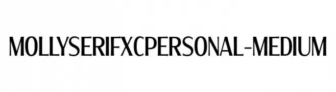 MollySerifXCPERSONAL-Medium  フリーフォントのダウンロード