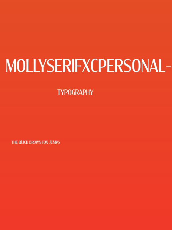 MollySerifXCPERSONAL-Medium Poster