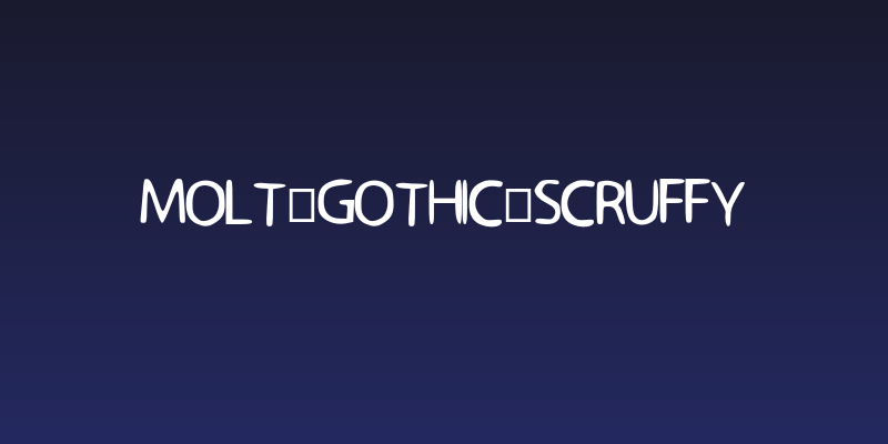 Molt_Gothic_Scruffy Social Header