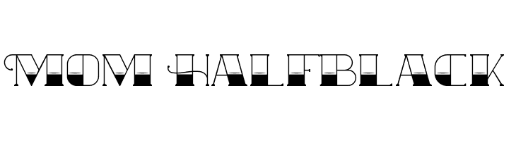 Mom Halfblack  Frei Schriftart Herunterladen