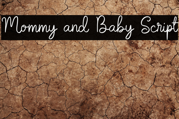 Mommy and Baby Script Example 1