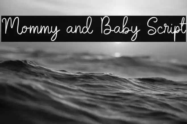 Mommy and Baby Script Example 2
