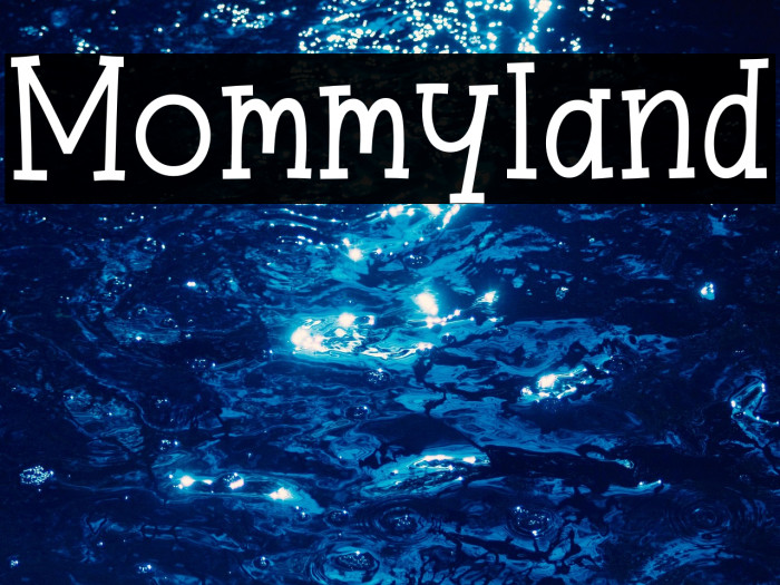 Mommyland Example 2
