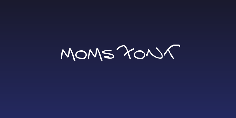 Moms Font Social Header