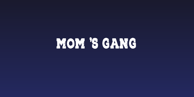 Mom's Gang Social Header