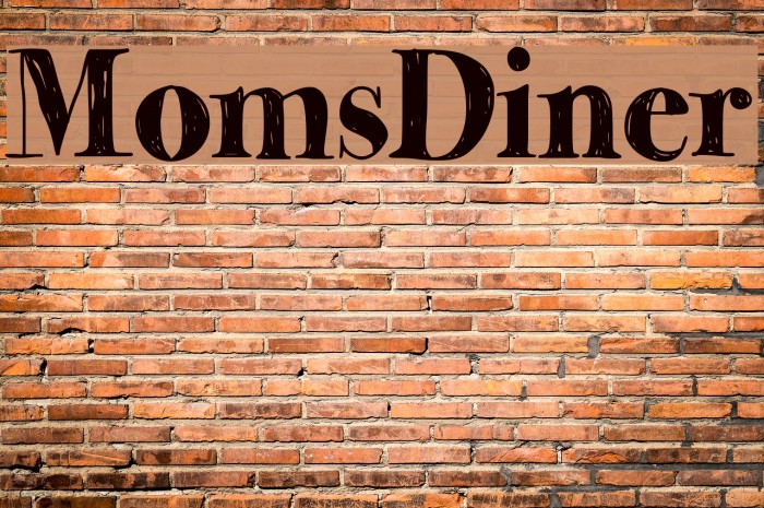 MomsDiner Font examples
