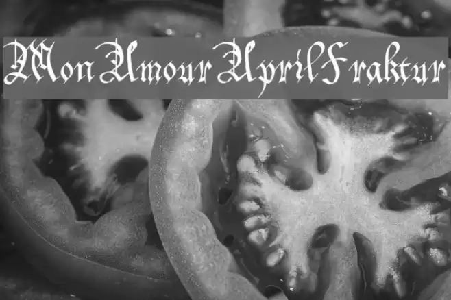 MonAmourAprilFraktur フォント examples