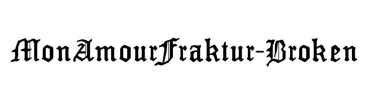 MonAmourFraktur-Broken Font
