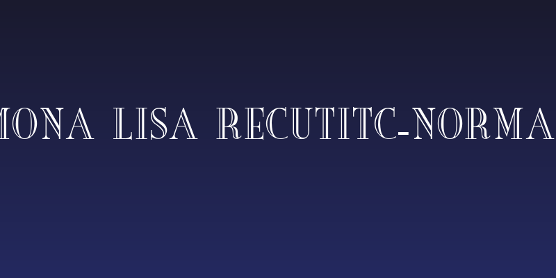 Mona Lisa RecutITC-Normal Social Header
