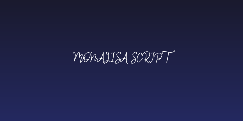 Monalisa Script Social Header