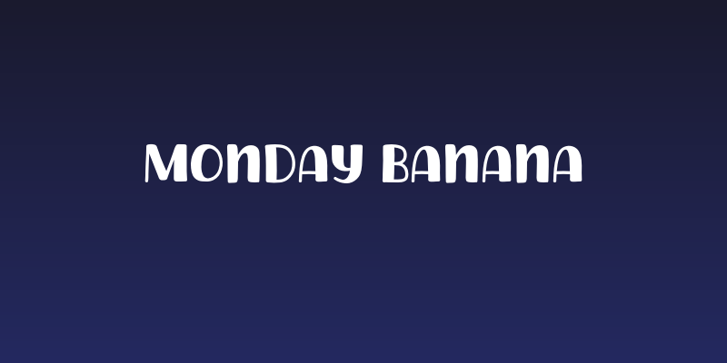 Monday Banana Social Header