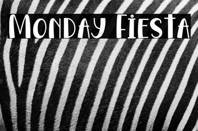 Monday Fiesta Font examples