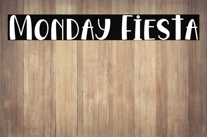 Monday Fiesta Example 3