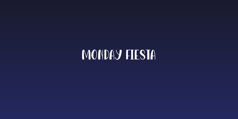 Monday Fiesta Social Header