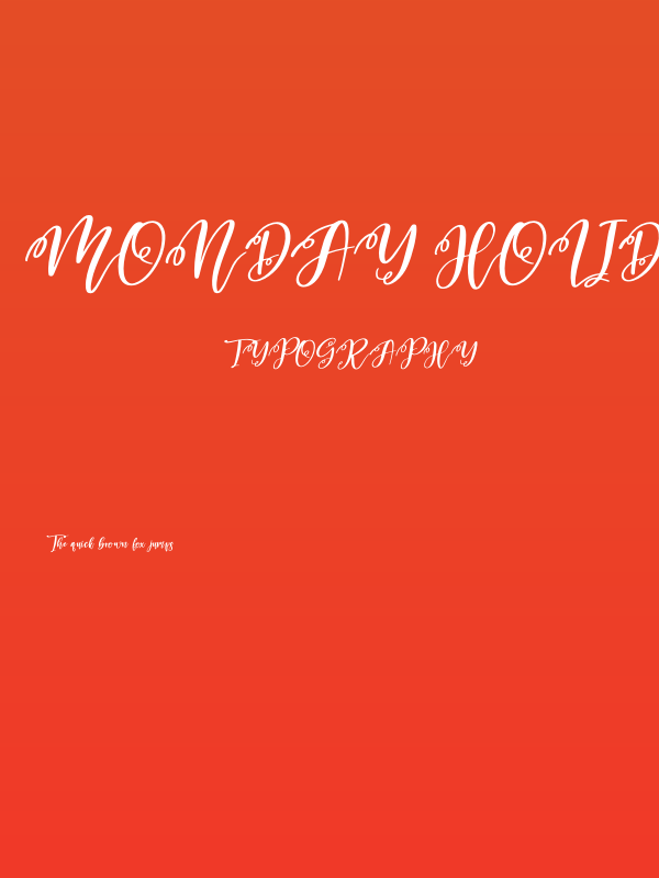 Monday Holiday Italic Poster
