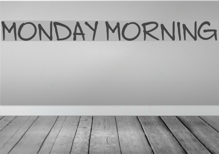 Monday Morning Font examples