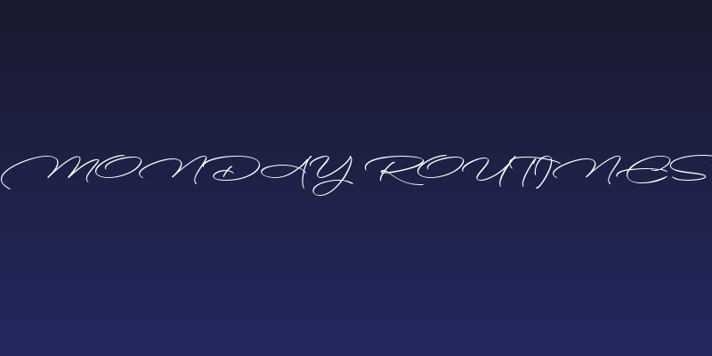 Monday Routines Social Header