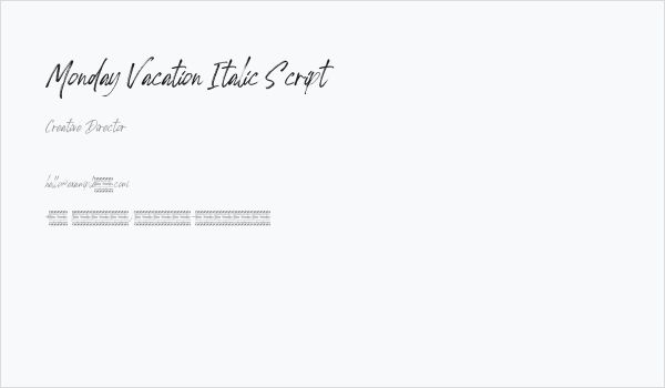 Monday Vacation Italic Script Business Card