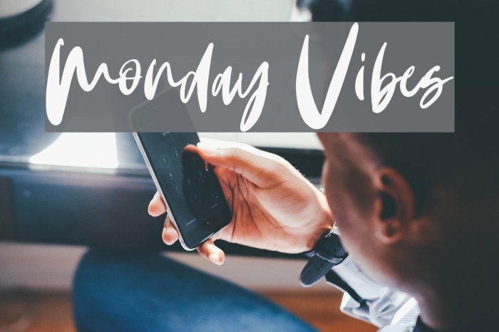 Monday Vibes Font examples