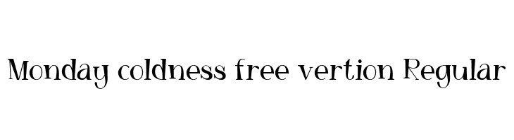 Monday coldness free vertion Regular  Free Fonts Download