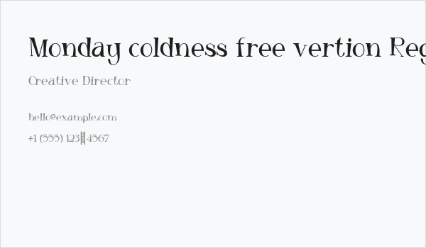 Monday coldness free vertion Regular Business Card