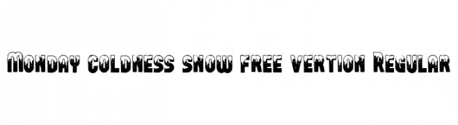 Monday coldness snow free vertion Regular  font caratteri gratis