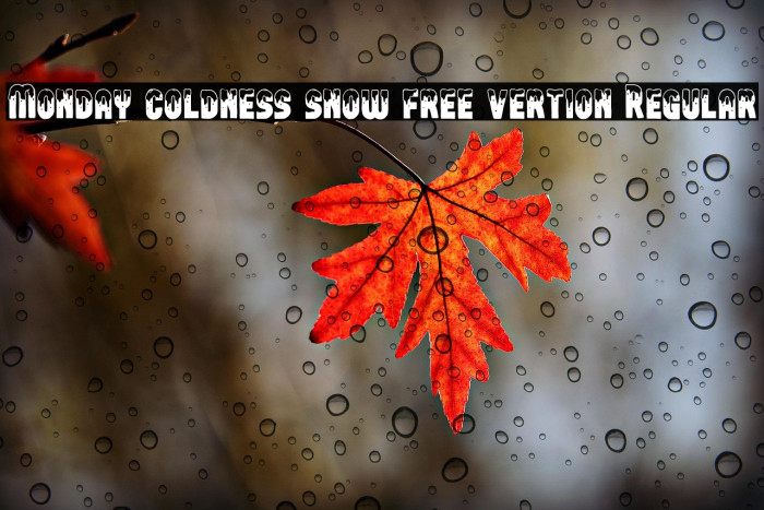 Monday coldness snow free vertion Regular Example 1