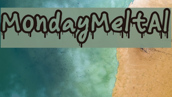 MondayMeltAl Example 3