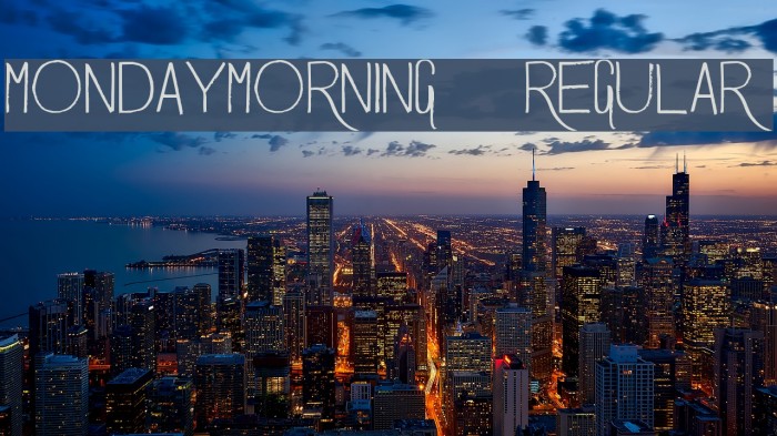 MondayMorning-Regular Font examples