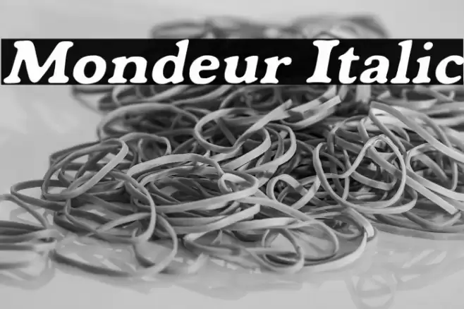 Mondeur Italic Font examples
