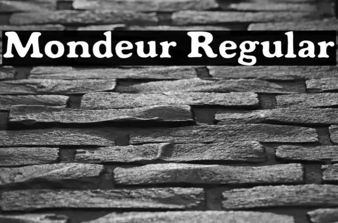 Mondeur Regular Font examples