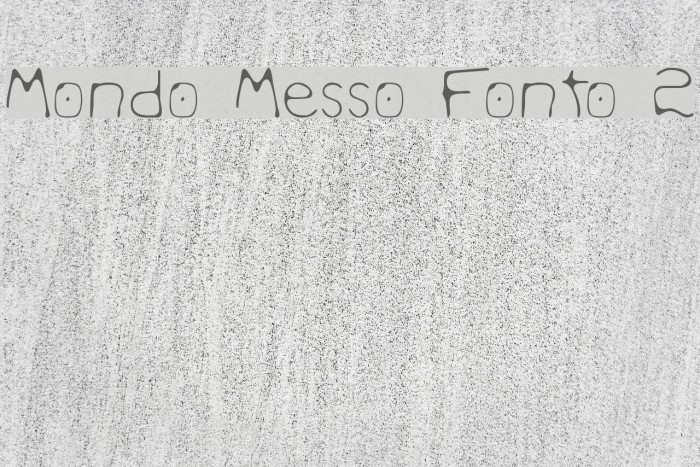 Mondo Messo Fonto 2 Font examples