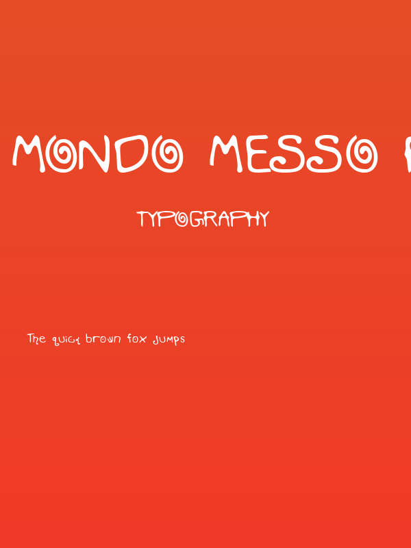 Mondo Messo Fonto Bold Poster