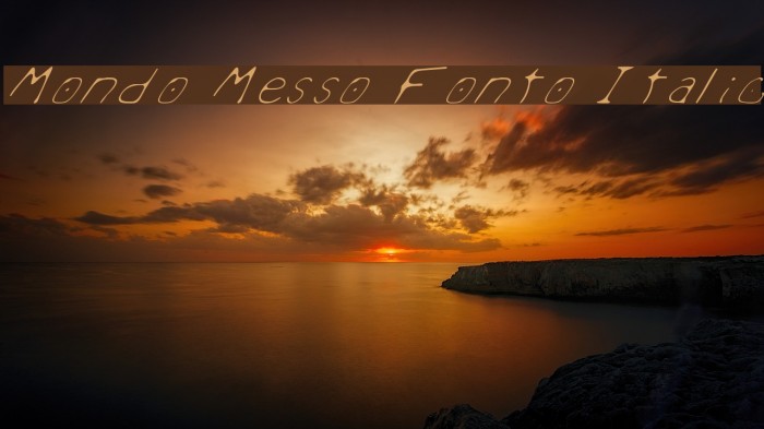 Mondo Messo Fonto Italic Font examples
