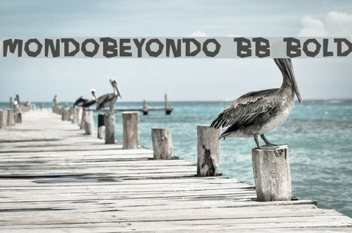 MondoBeyondo BB Bold Font examples