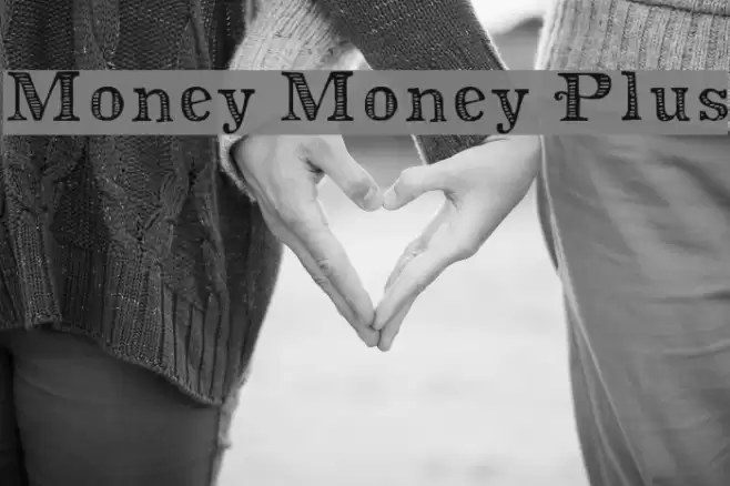 Money Money Plus Font examples
