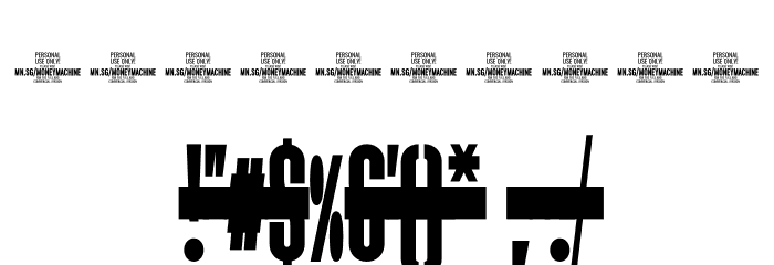 Moneymachine Black PERSONAL Black Font OTHER CHARS